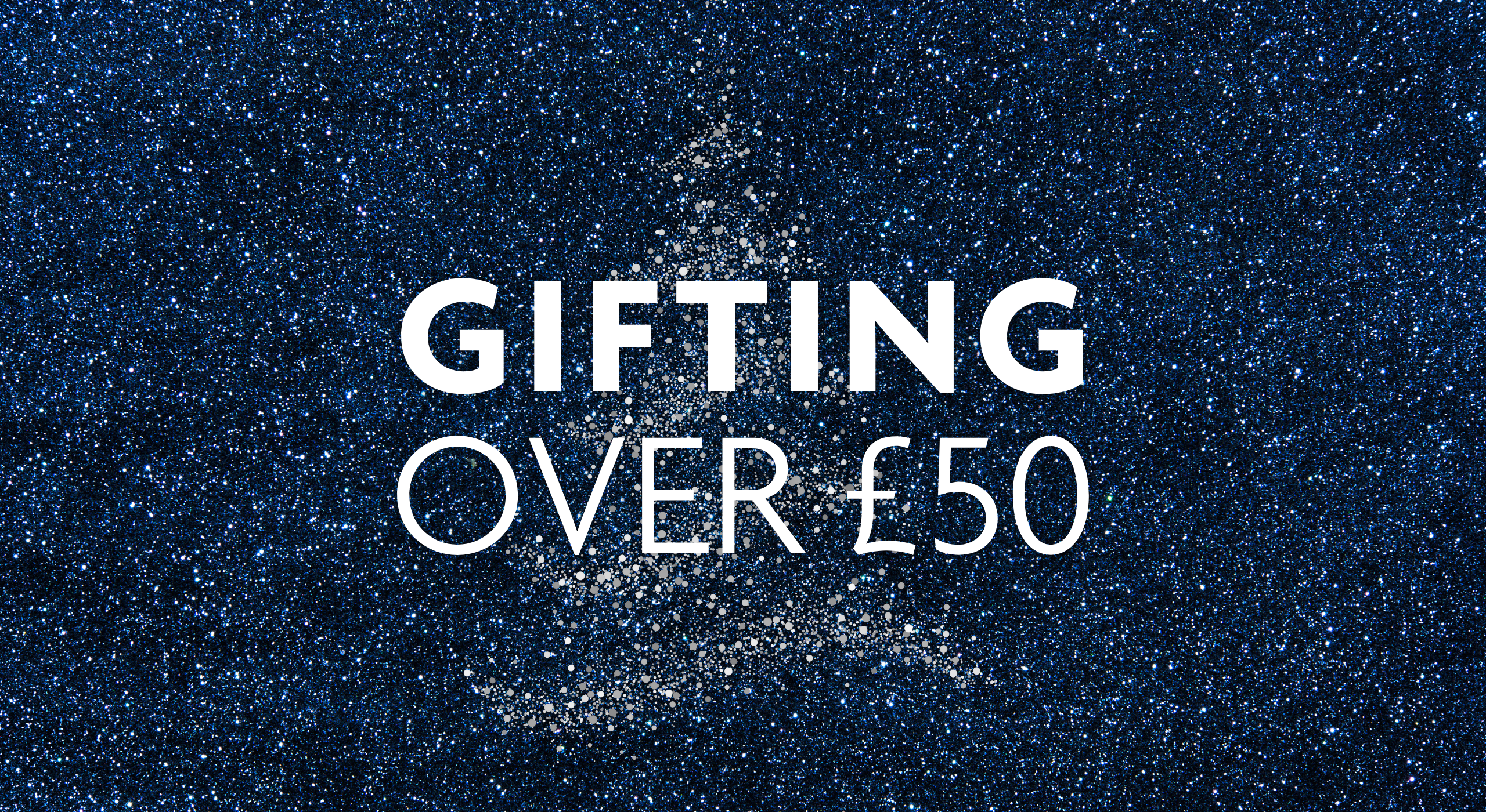 £50+ Gifts